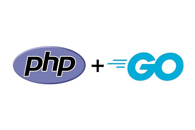 "PHP plus Golang"